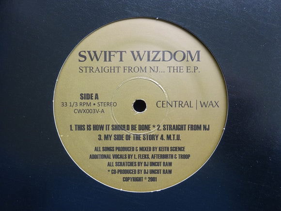 Swift Wizdom ‎– Straight From NJ...The EP (EP)