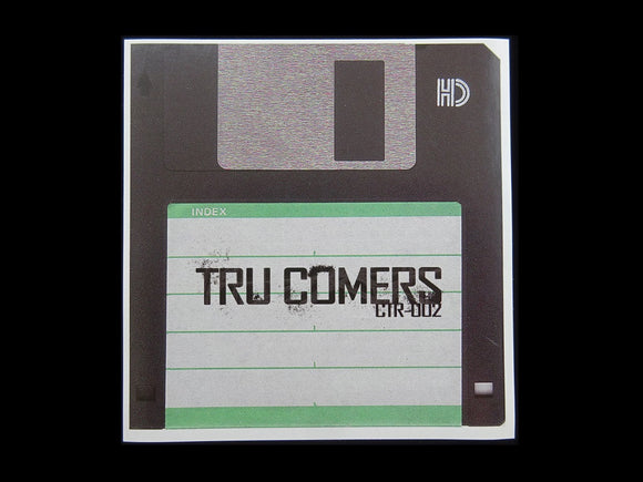 Tru Comers ‎– CTR-002 / Intrumentals LP Sticker