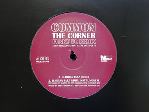 Common / Royce Da 5'9" – The Corner / Boom! (Funky DL Remixes) (12")