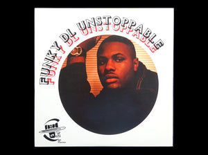 Funky DL – Unstoppable / Peoples Don't Stray (Remix) (12")