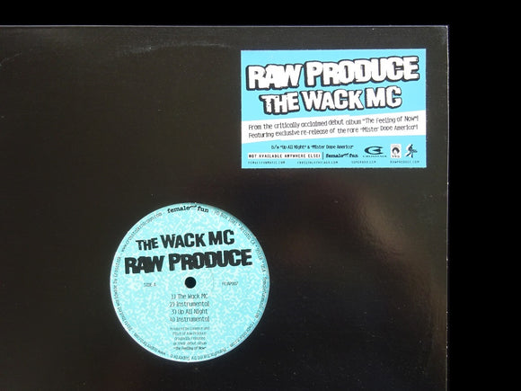 Raw Produce – The Wack MC / Up All Night / Mister Dope America (12