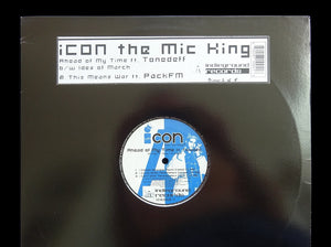 iCON The Mic King – Ahead Of My Time (12")