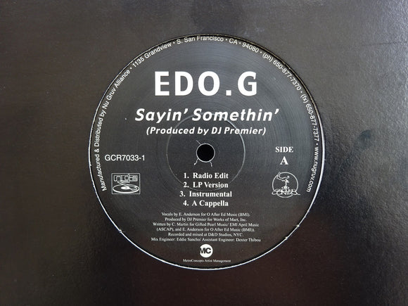 Edo.G – Sayin' Somethin' / What U Know (12