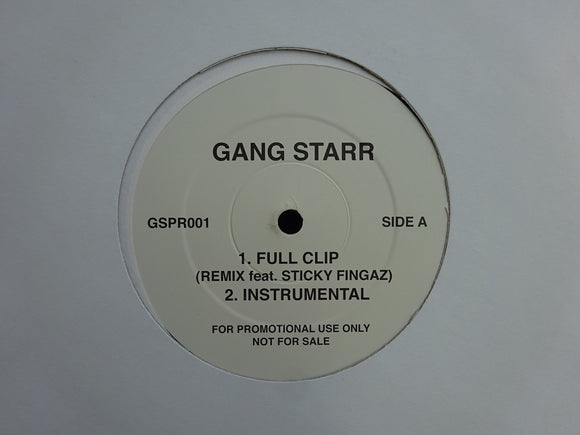 Gang Starr – Full Clip Remix / Work Remix (12