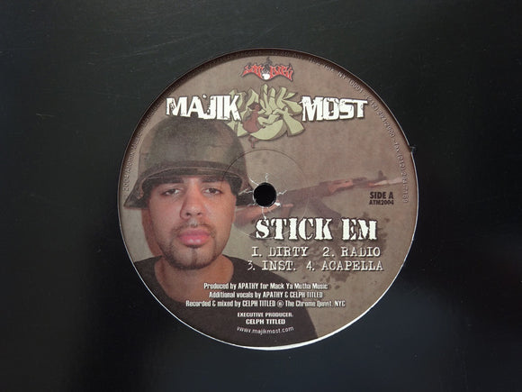 Majik Most – Stick 'Em / Chicks Don't Mind (12