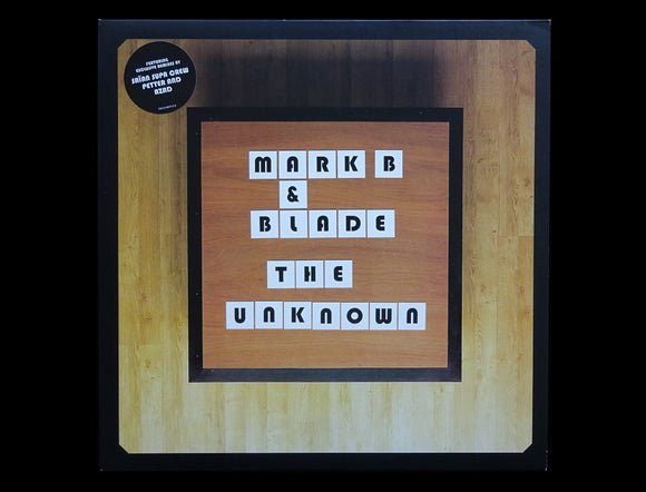 Mark B & Blade – The Unknown (Remixes) (12