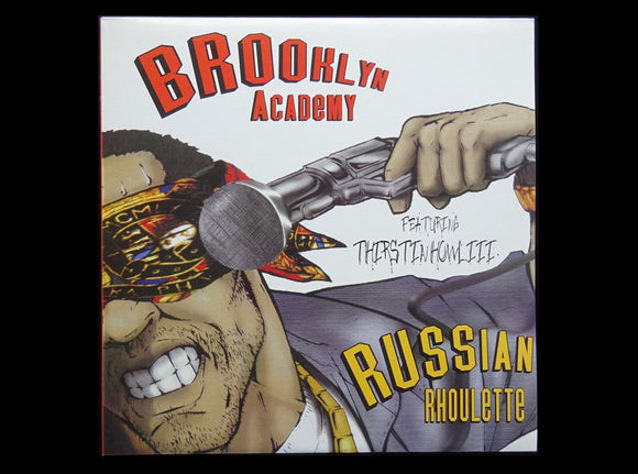 Brooklyn Academy – Russian Rhoulette / Pana De Que (12