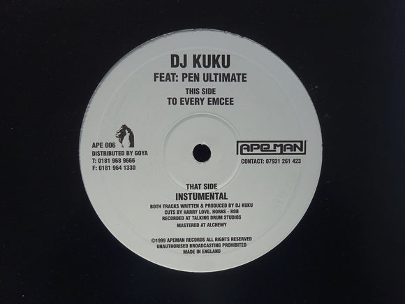 DJ Kuku feat. Pen Ultimate – To Every Emcee (10