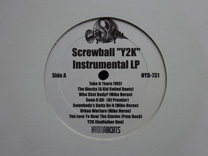 Screwball – "Y2K" Instrumental (LP)