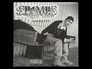 Shamus ‎– Tight Team (12")