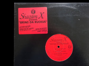 Shazam X – Bring Da Ruckus (12")