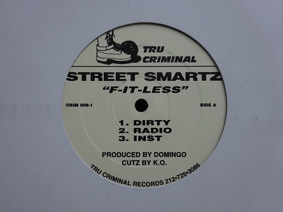 Street Smartz – F-It-Less / Don't Trust Anyone (Remix) (12