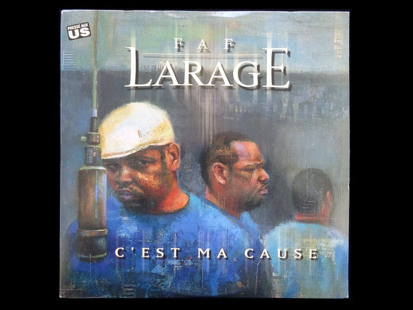 Faf Larage – C'est Ma Cause (3LP)
