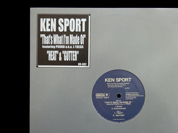 Ken Sport – That's What I'm Made Of / Heat & Gutter (12
