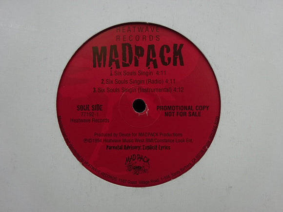 Madpack – Six Souls Singin / Kill A Kopy Kat (12