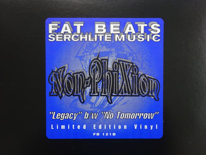 Non Phixion – Legacy / No Tomorrow (12")