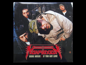 Non Phixion – Drug Music / If You Got Love (12")