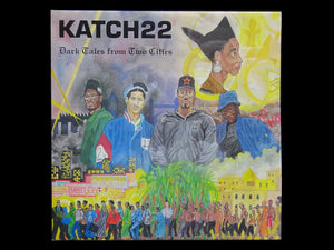 Katch 22 – Dark Tales From Two Cities (2LP)