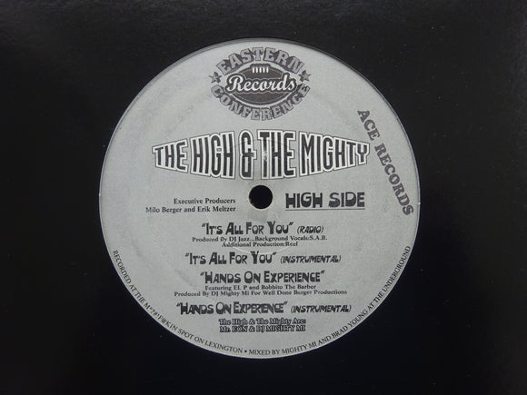 The High & The Mighty ‎– It's All For You / Hands On Experience / Cranial Lumps (12