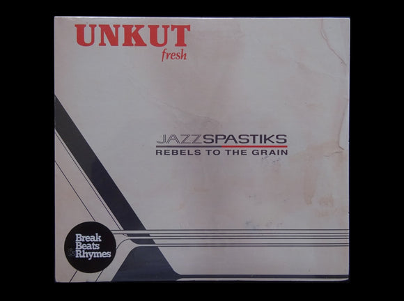 Jazz Spastiks & Rebels To The Grain – Unkut Fresh (CD)