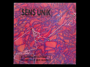 Sens Unik – Nouvelle Politique (12")