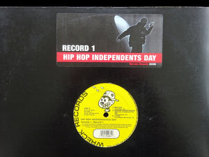 Hip Hop Independents Day: Volume 1 (Record 1) (12")