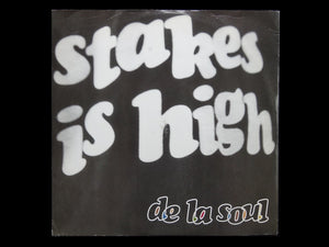 De La Soul – Stakes Is High (12")