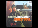 Guru – Jazzmatazz (Streetsoul) (2LP)