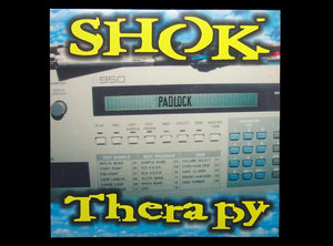 Shok Therapy – Padlock / S.O.S (12")