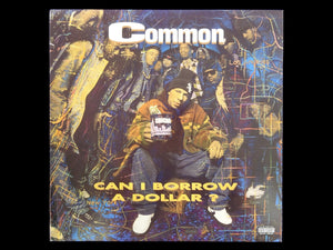 Common – Can I Borrow A Dollar? (LP)