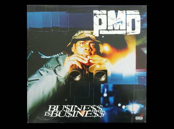 PMD – Bu$ine$$ I$ Bu$ine$$ (LP)