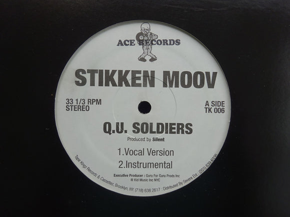 Stikken Moov – Q.U. Soldiers / Life / Fatality (12