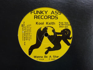 Kool Keith – Wanna Be A Star / Slide We Fly (12")