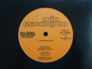 Mic Geronimo – Life Check (12")