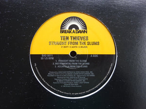 Ten Thieves – Straight From The Slums / Black Reign (12")