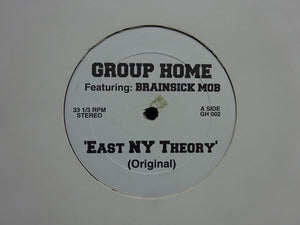 Group Home – East NY Theory (12")