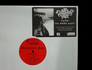 Godfather Don – Fame / Da Bomb Baby (12")