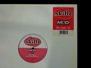 Mod The Black Marvel – Make It Happen / Sick (12")