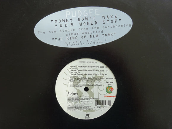 Pudgee ‎– Money Don't Make Your World Stop / Make Em Die / Niguhz Fo Life (12