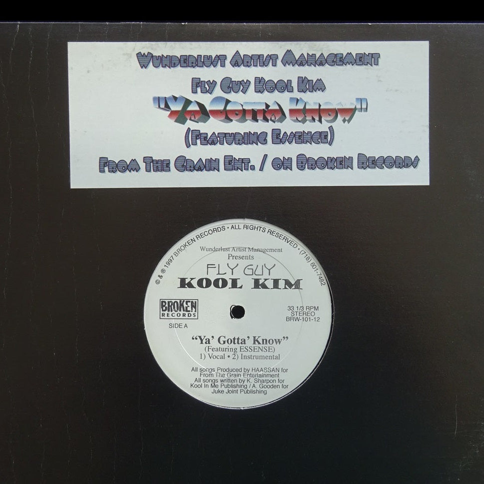 Fly Guy Kool Kim – Ya' Gotta' Know / Skills R Amazing (12