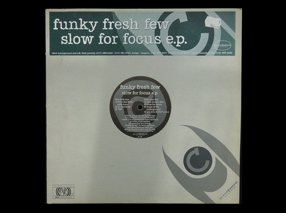 Funky Fresh Few – Slow For Focus (EP)