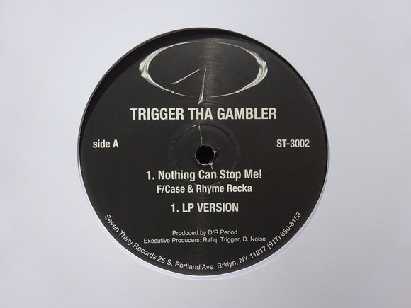 Trigger Tha Gambler – Nothing Can Stop Me (12