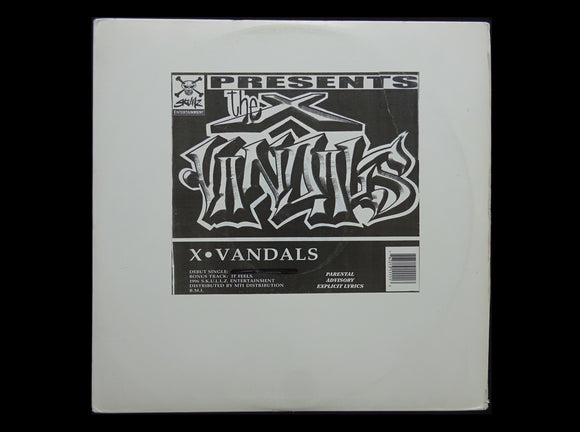 The X Vandals – 2 All My People / It Feels (12