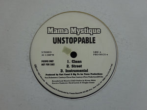 Mama Mystique – Unstoppable / Styles I Murder (12")