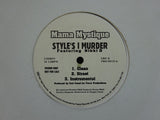 Mama Mystique – Unstoppable / Styles I Murder (12")