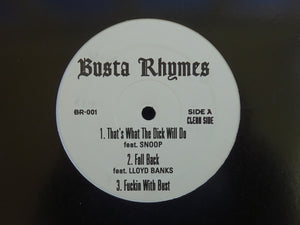 Busta Rhymes – That's What The Dick Will Do (12")