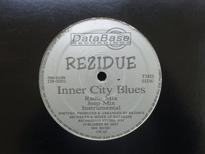 Rezidue – Inner City Blues (12")