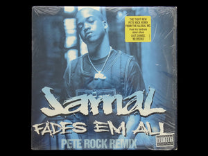 Jamal – Fades Em All (Pete Rock Remix) (12")