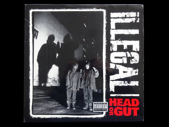 Illegal – Head Or Gut / We Getz Buzy (12