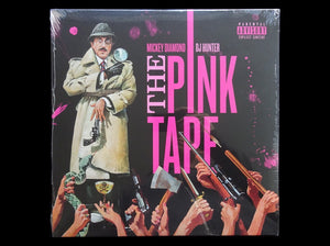 Mickey Diamond x DJ Hunter – The Pink Tape (LP)